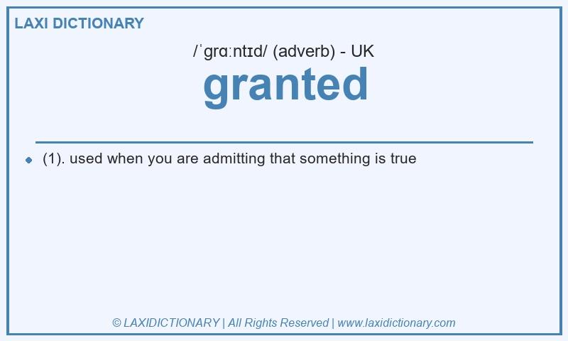 Definition granted in British English