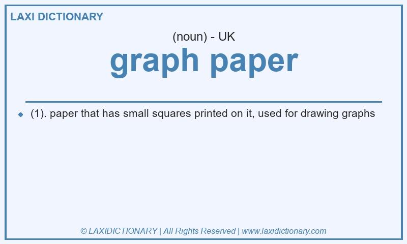 Definition graph paper in British English