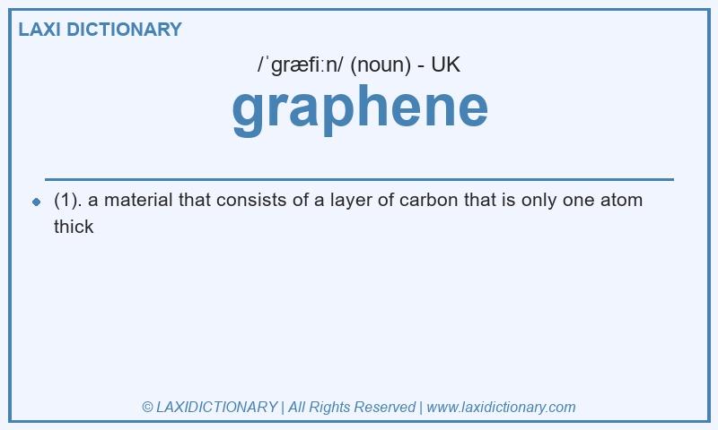 Definition graphene in British English