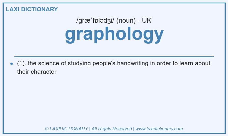 Definition graphology in British English