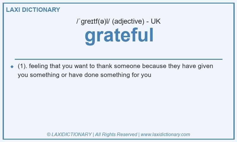 Definition grateful in British English