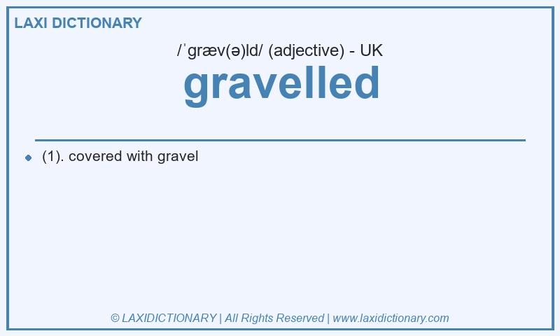 Definition gravelled in British English