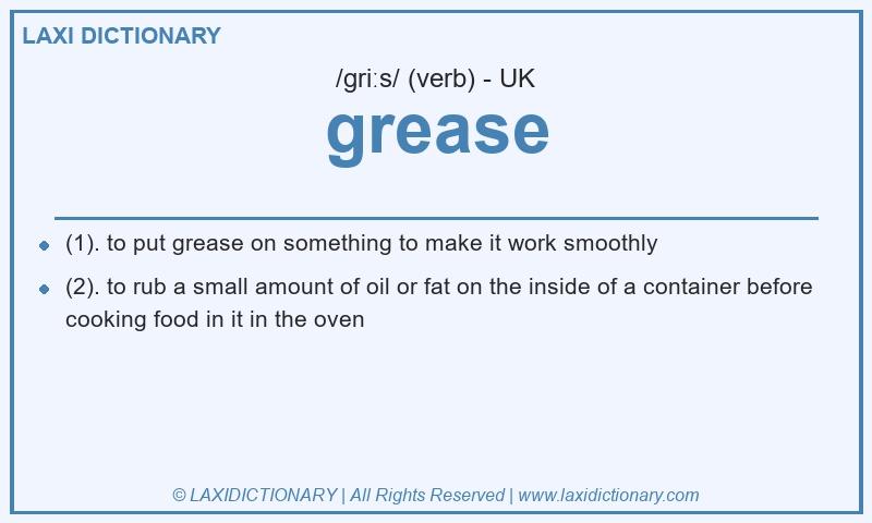 Definition grease in British English
