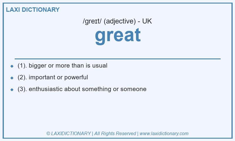 Definition great in British English