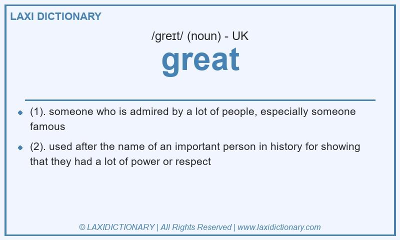 Definition great in British English