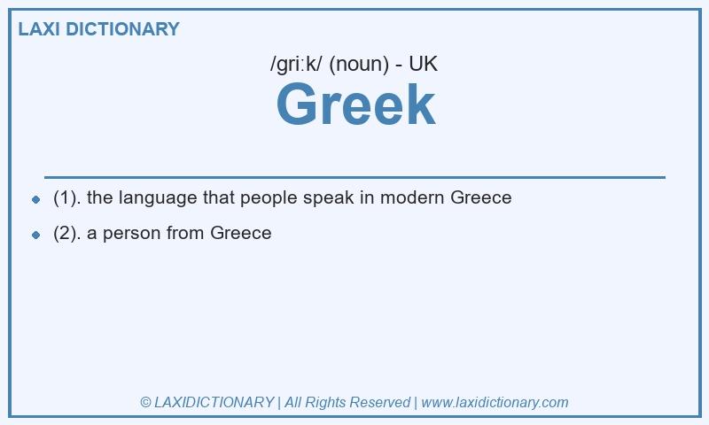 Definition Greek in British English