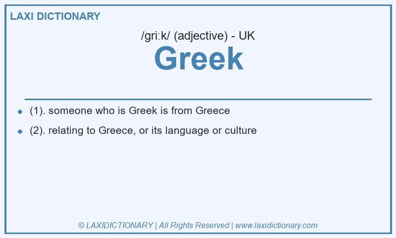 Definition Greek in British English