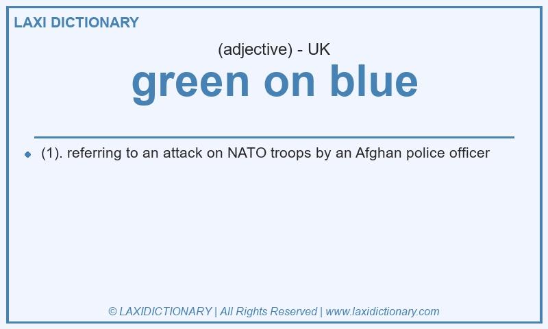 Definition green on blue in British English