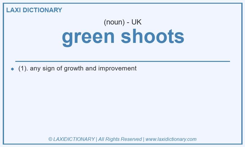Definition green shoots in British English