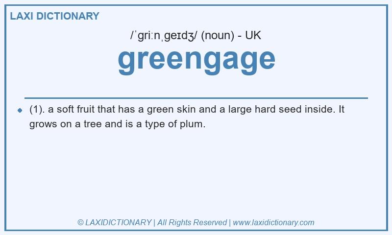 Definition greengage in British English
