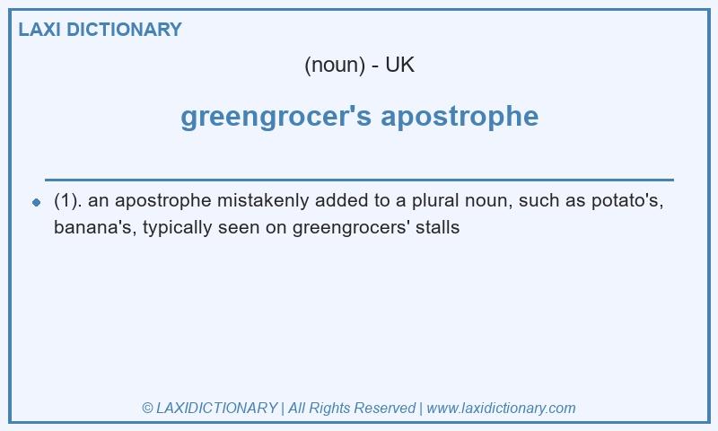 Definition greengrocer's apostrophe in British English