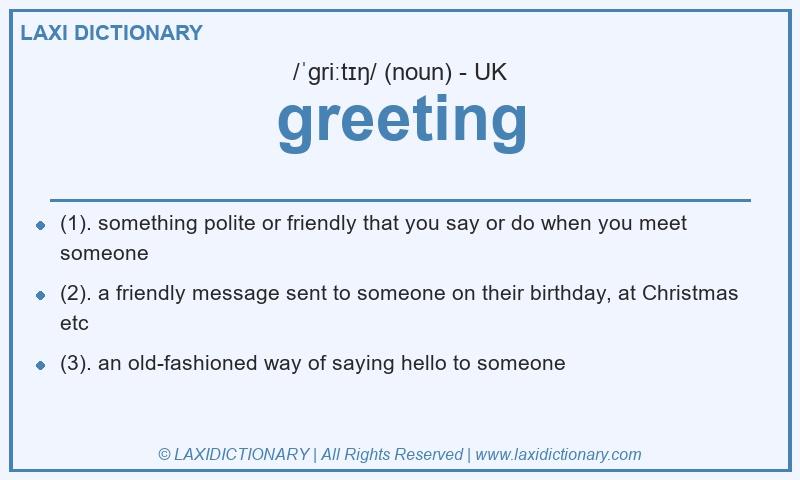 Definition greeting in British English
