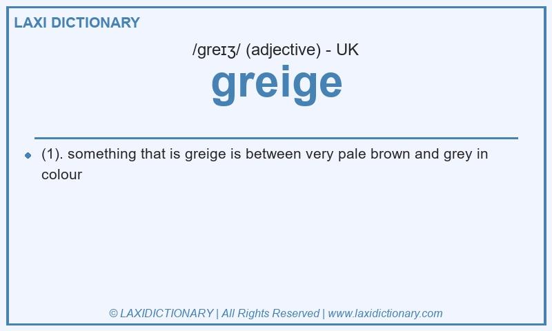 Definition greige in British English