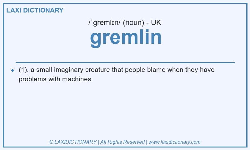 Definition gremlin in British English