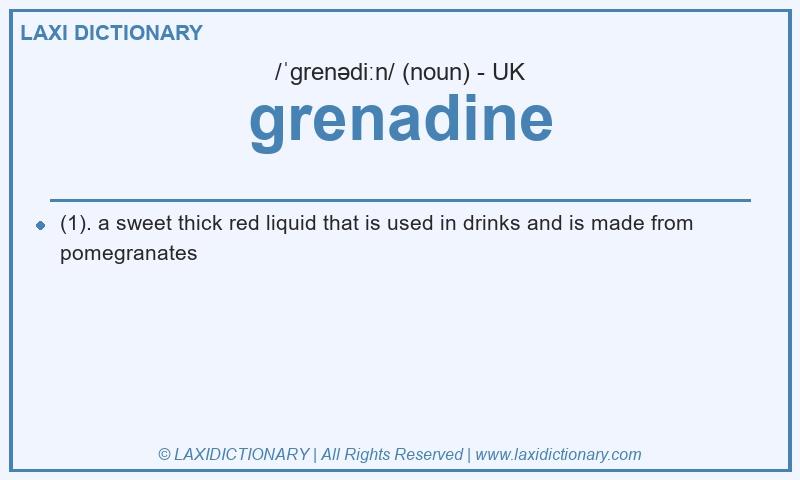 Definition grenadine in British English