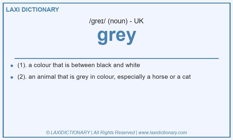 Definition grey in British English