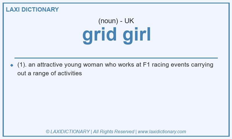 Definition grid girl in British English