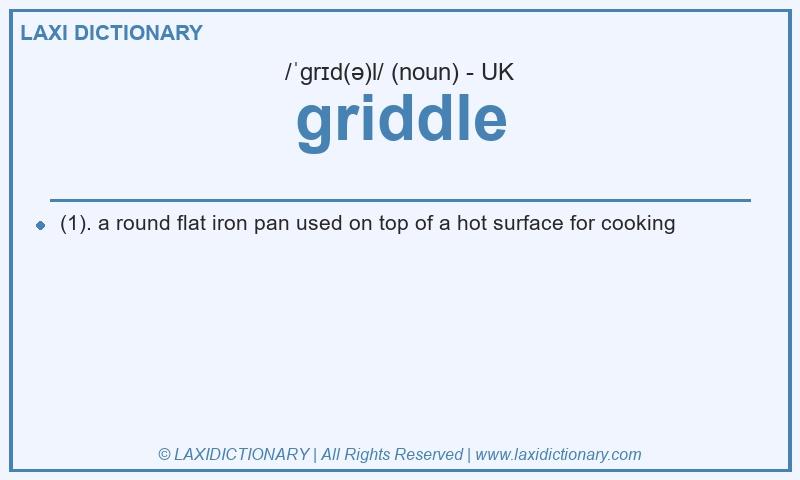 Definition griddle in British English