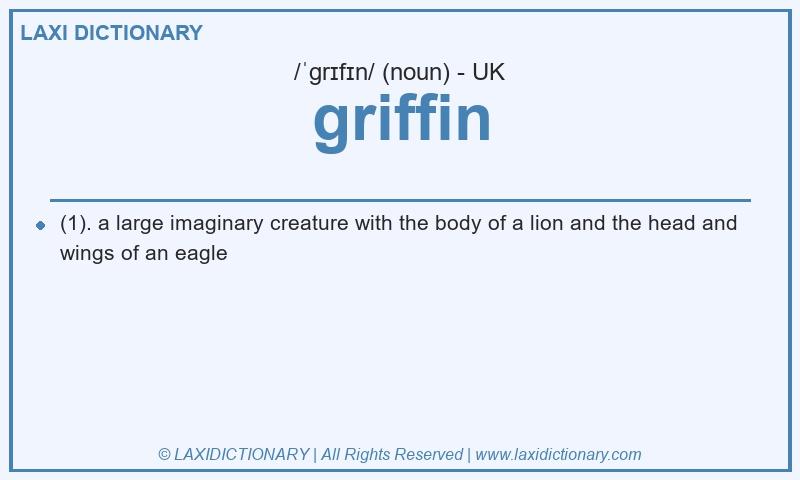 Definition griffin in British English