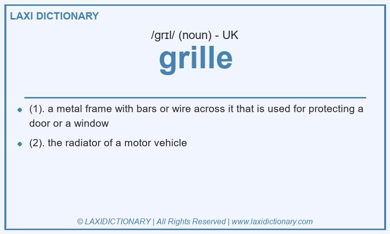 Definition grille in British English