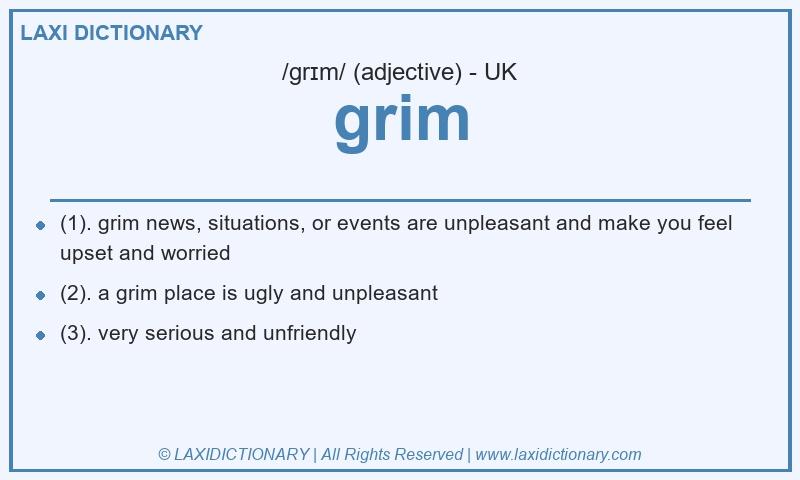 Definition grim in British English