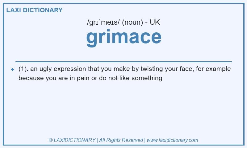 Definition grimace in British English