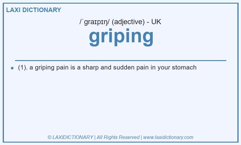 Definition griping in British English