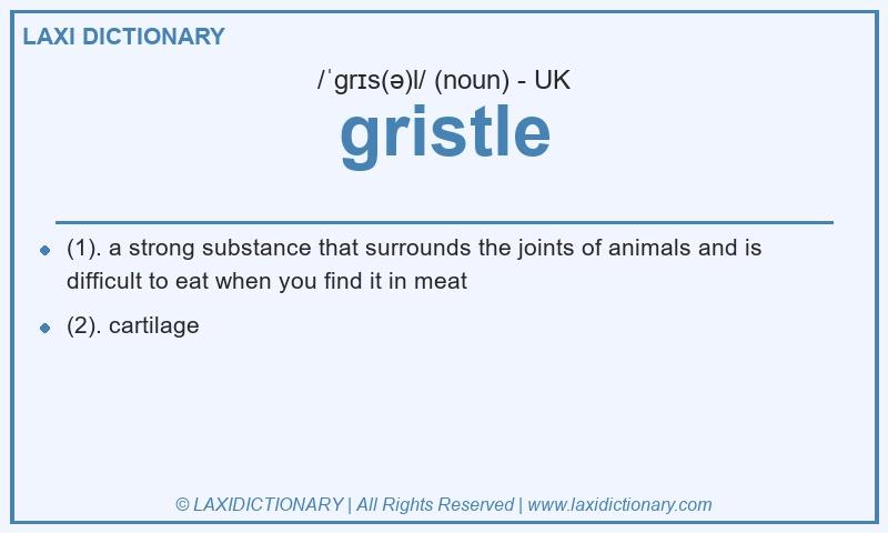 Definition gristle in British English