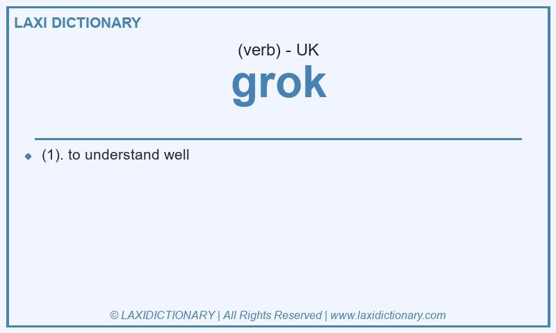 Definition grok in British English