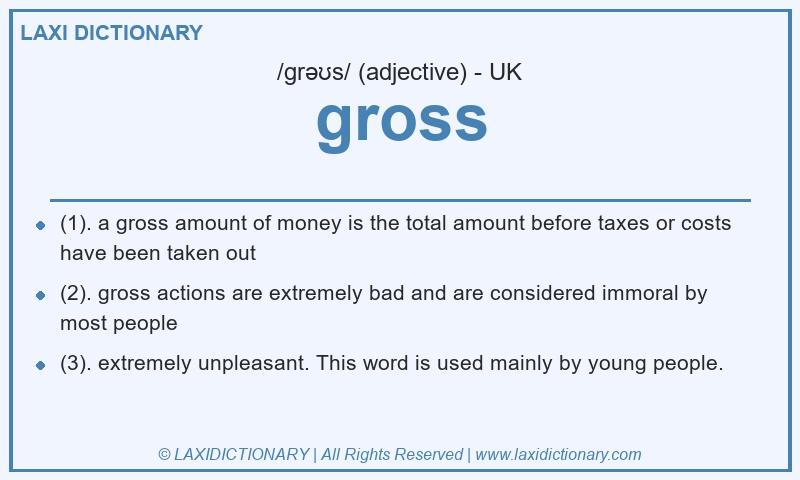 Definition gross in British English