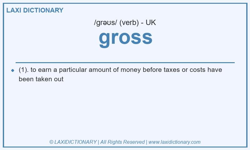 Definition gross in British English