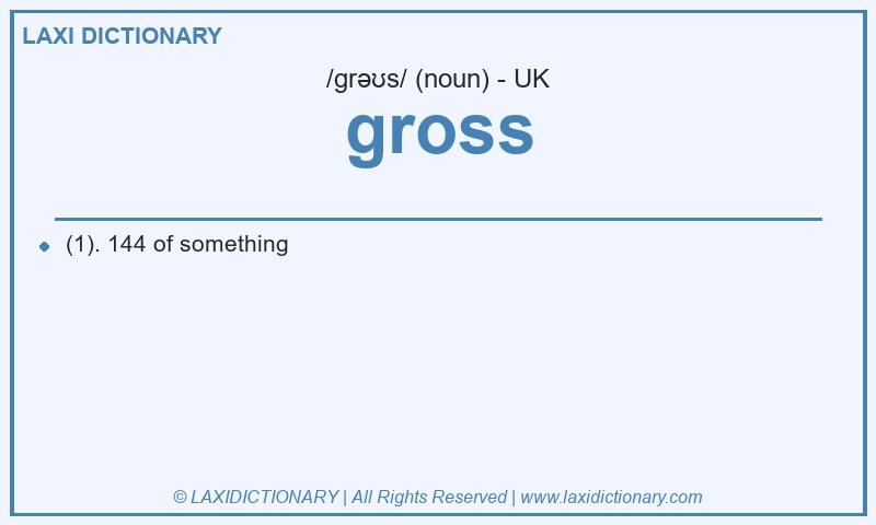 Definition gross in British English