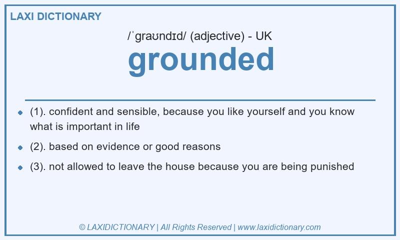 Definition grounded in British English
