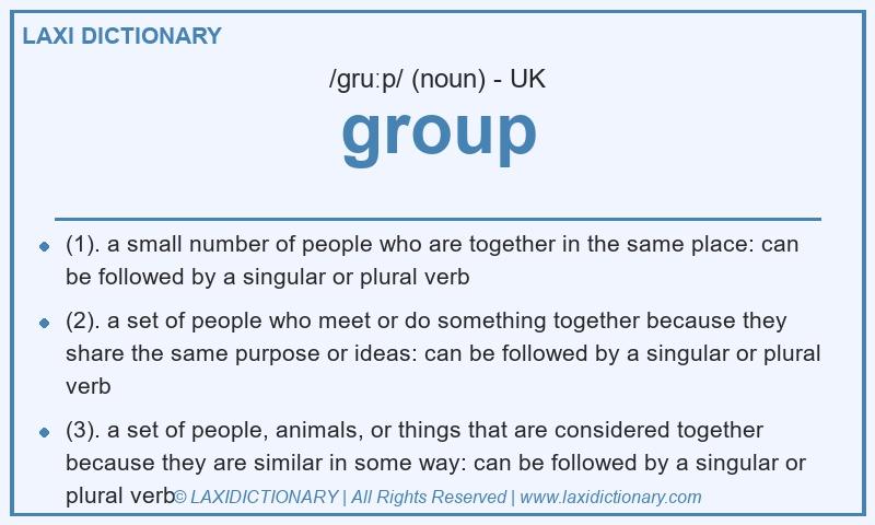 Definition group in British English