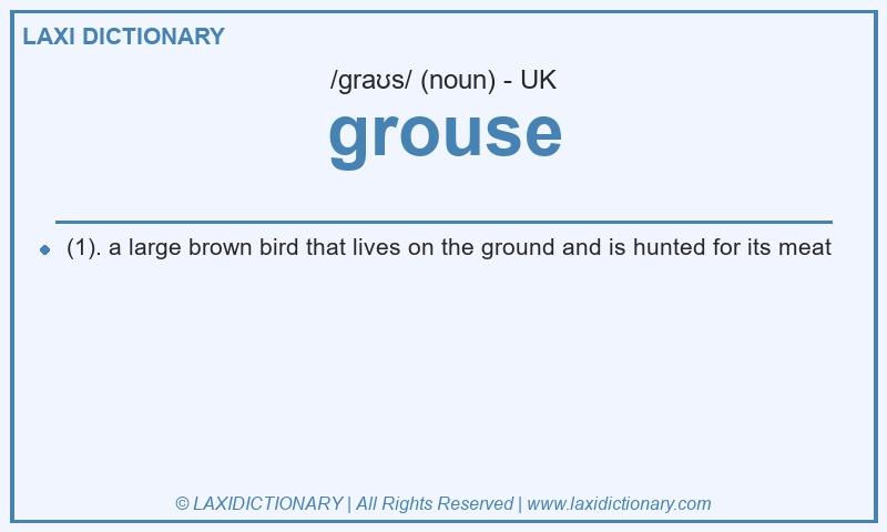 Definition grouse in British English