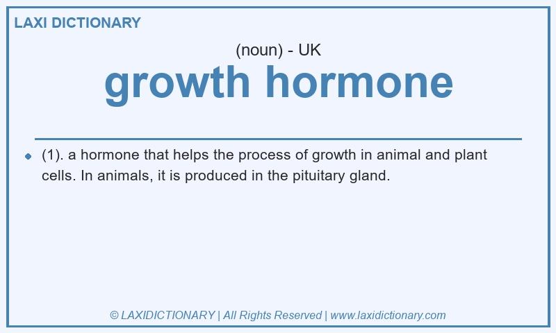 Definition growth hormone in British English