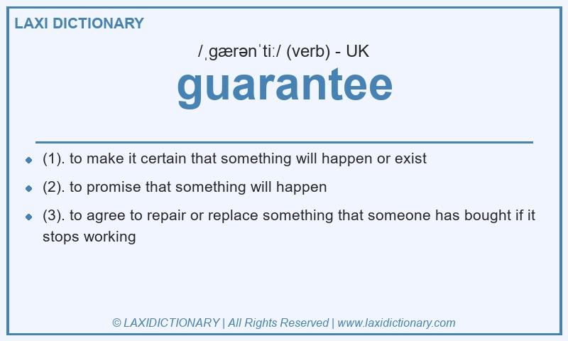 Definition guarantee in British English