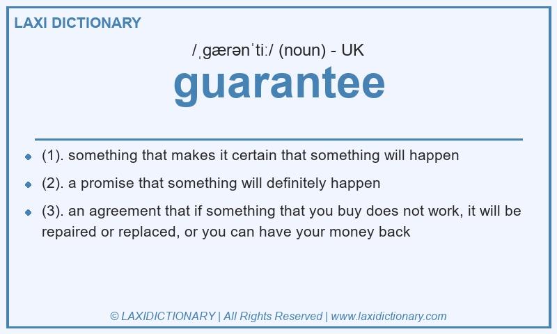 Definition guarantee in British English