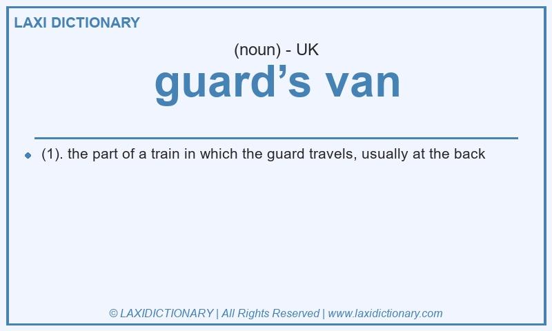 Definition guard’s van in British English