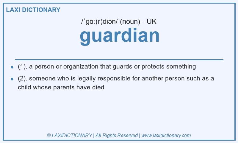 Definition guardian in British English