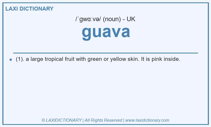 Definition guava in British English