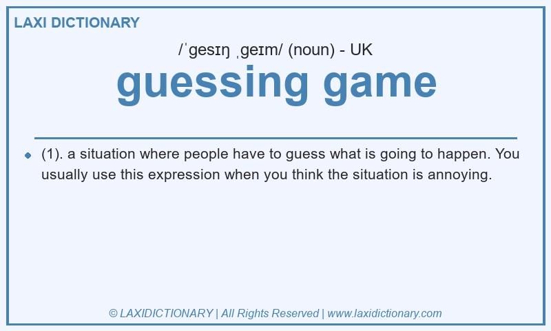 Definition guessing game in British English