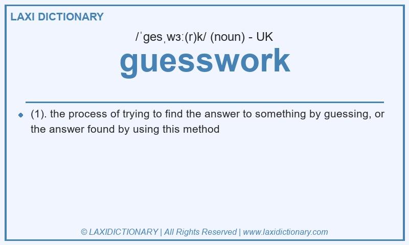 Definition guesswork in British English