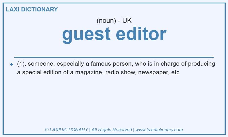 Definition guest editor in British English