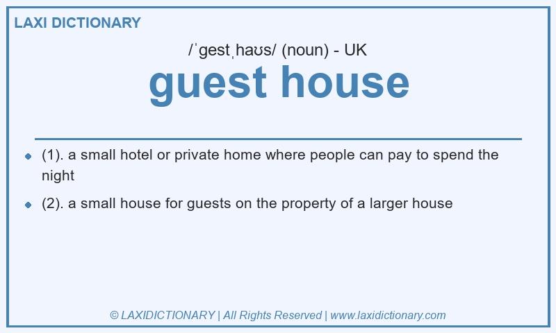 Definition guest house in British English