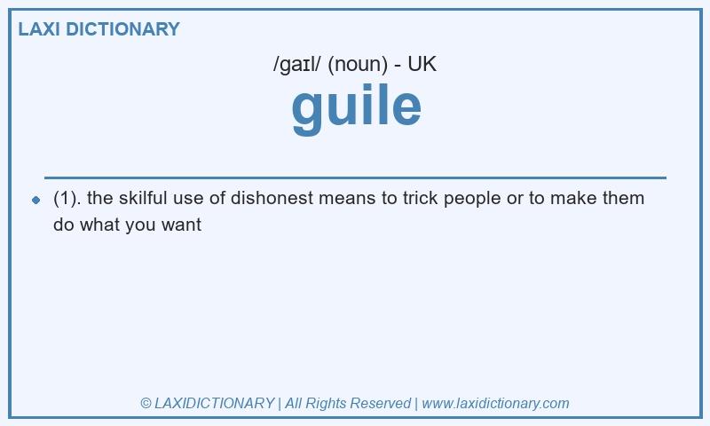 Definition guile in British English