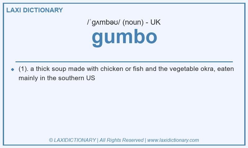 Definition gumbo in British English