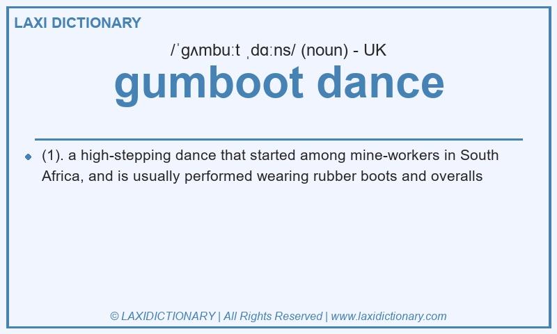 Definition gumboot dance in British English