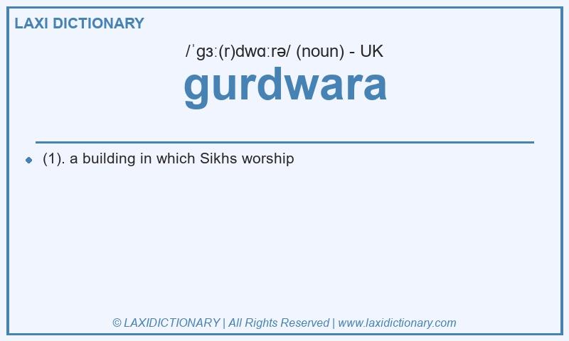 Definition gurdwara in British English