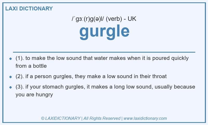 Definition gurgle in British English